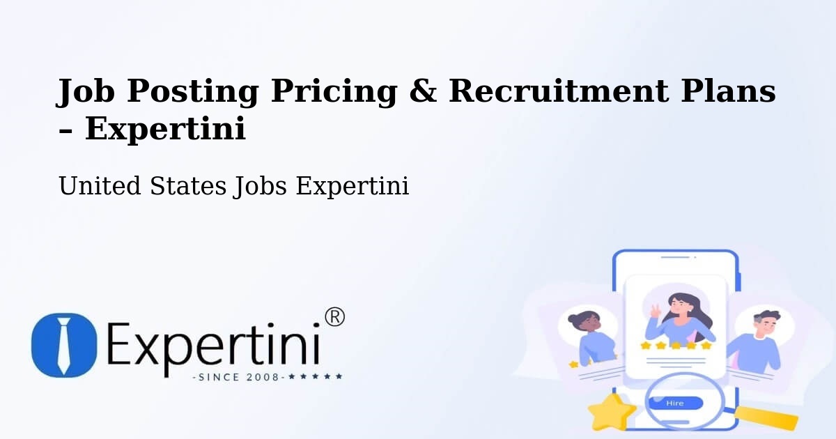 Job Posting Pricing & Recruitment Plans – Ebensburg - Ebensburg, United States Jobs Expertini